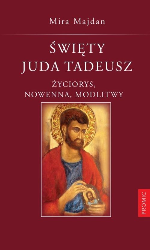Image of Święty Juda Tadeusz Tradycja. Nowenna. Modlitwy.