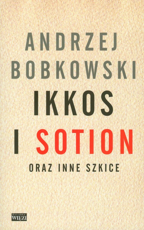 Image of Ikkos i Sotion oraz inne szkice