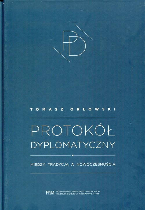 Image of Protokół Dyplomatyczny Między tradycją a nowoczesnością