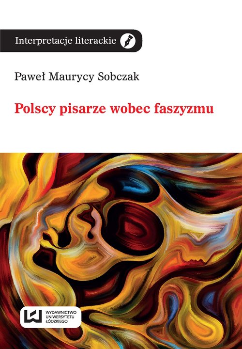 Image of Polscy pisarze wobec faszyzmu