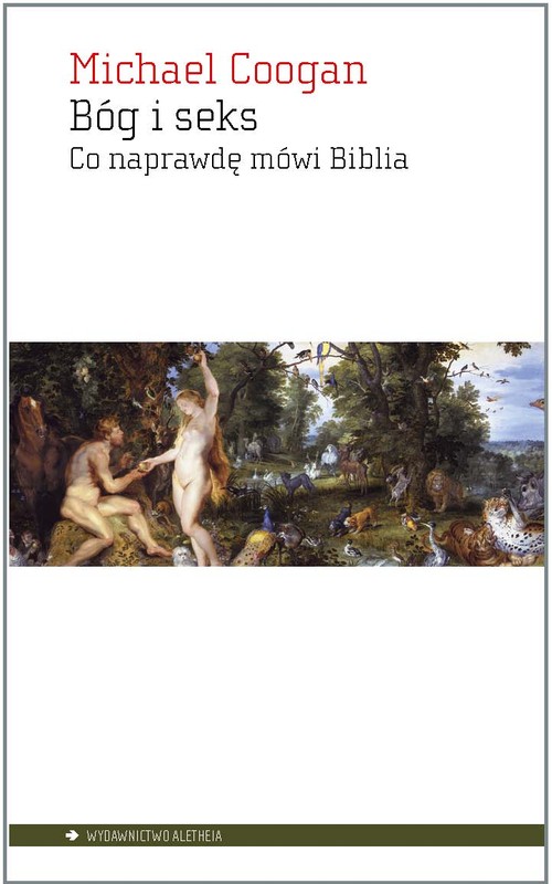 Image of Bóg i seks Co naprawdę mówi Biblia