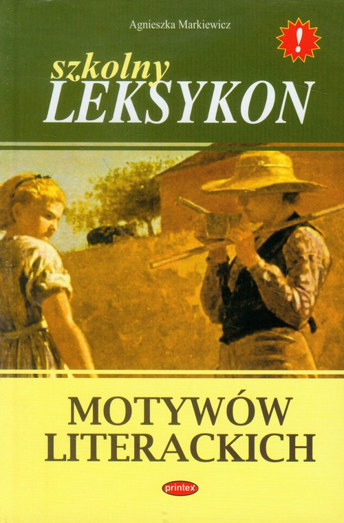 Image of Szkolny leksykon motywów literackich