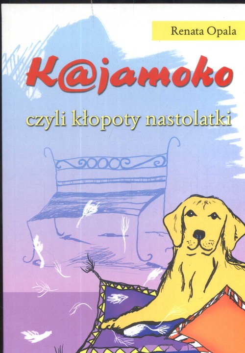 Image of Kajamoko czyli kłopoty nastolatki