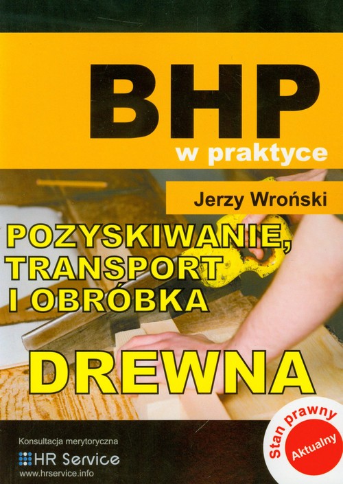 Image of Pozyskiwanie transport i obróbka drewna