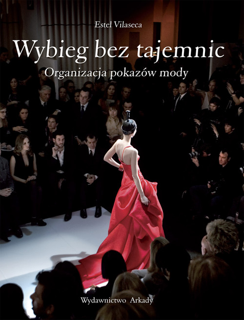 Image of Wybieg bez tajemnic Organizacja pokazów mody