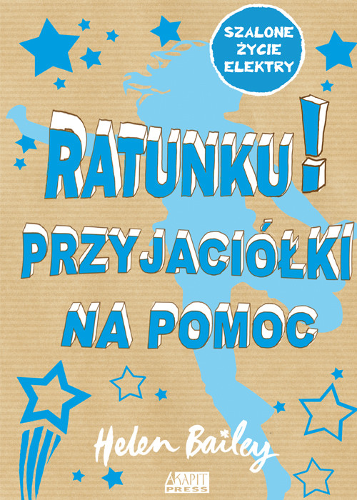 Image of Ratunku! Przyjaciółki na pomoc Szalone życie Elektry
