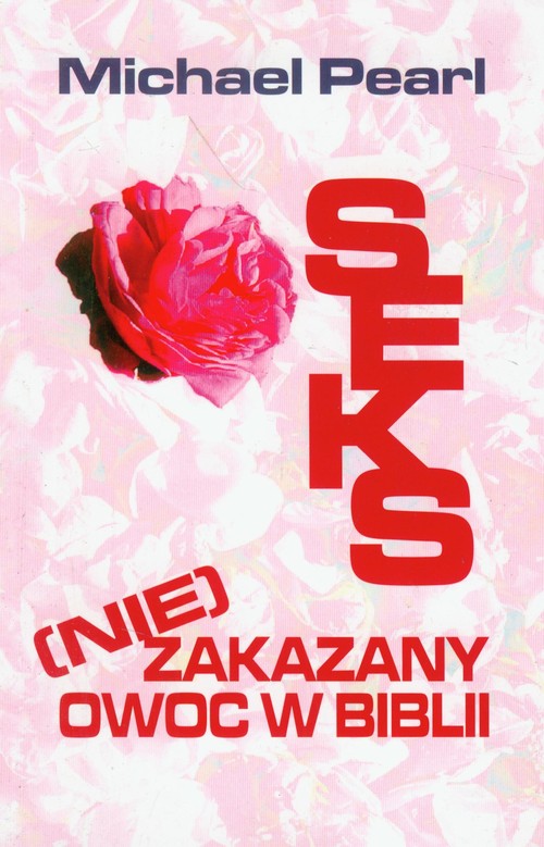 Image of Seks (nie)zakazany owoc w Biblii
