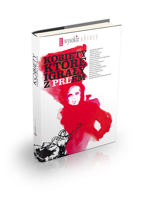 Image of Kobiety które igrały z PRLem