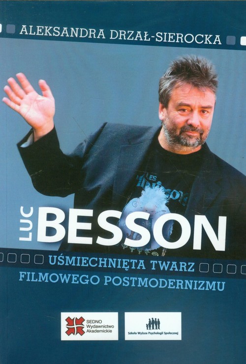 Image of Luc Besson Uśmiechnięta twarz filmowego postmodernizmu