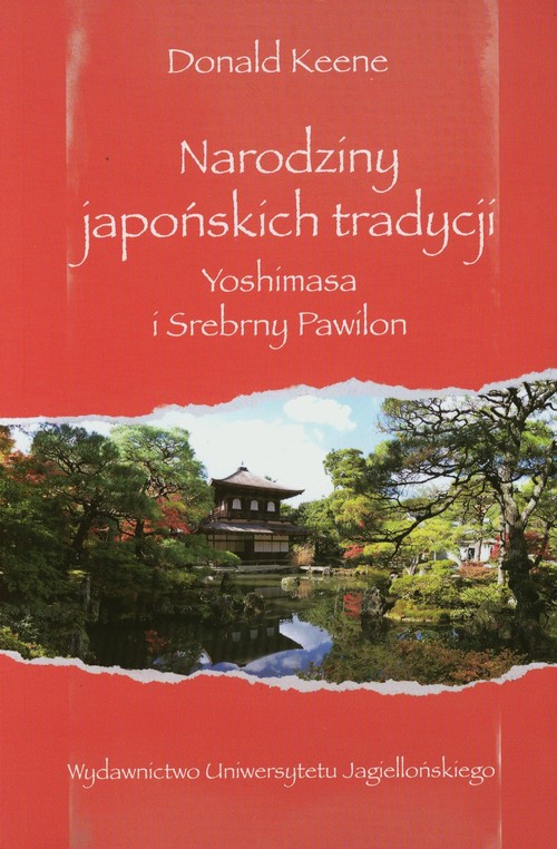 Image of Narodziny japońskich tradycji Yoshimasa i Srebrny Pawilon