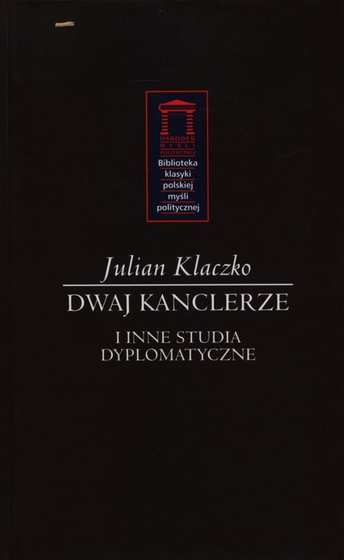 Image of Dwaj kanclerze i inne tudia dyplomatyczne