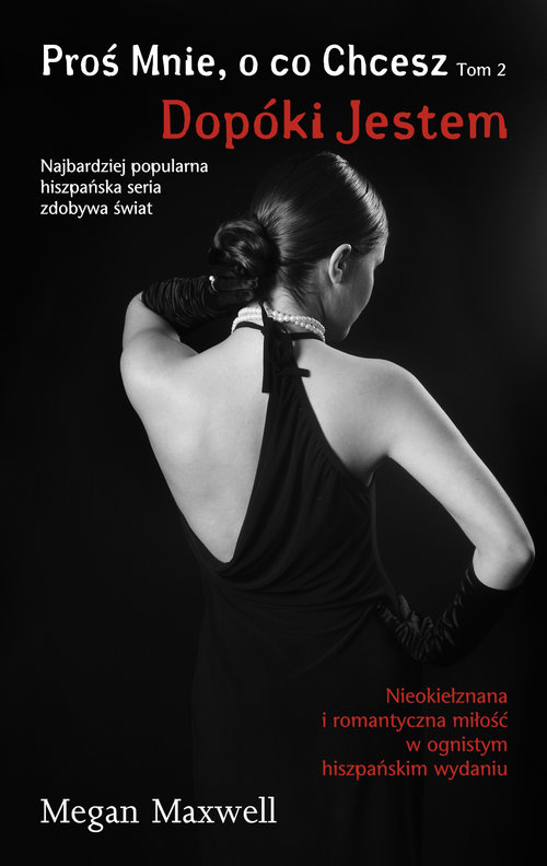 Image of Proś Mnie, o co Chcesz Dopóki jestem Tom 2