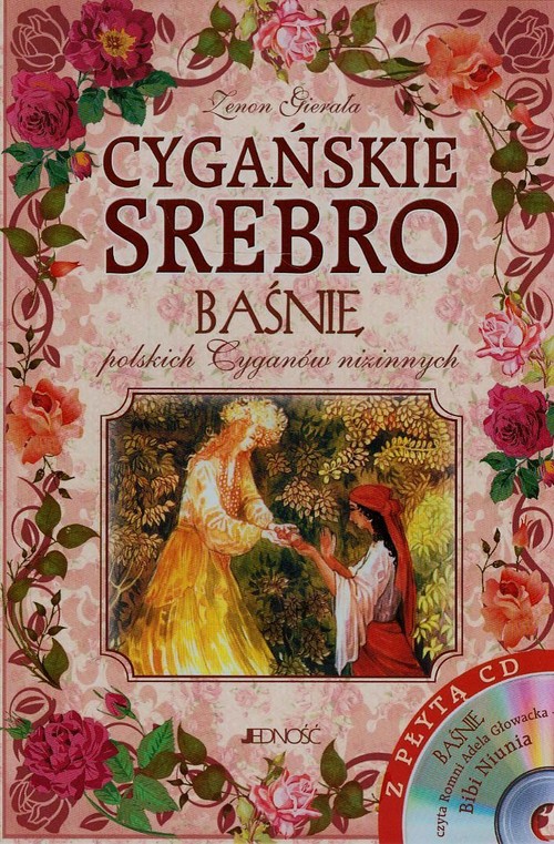 Image of Cygańskie srebro Baśnie polskich Cyganów nizinnych + CD