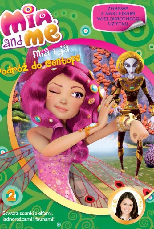 Image of Mia and Me Podróż do Centopii Książka z naklejkami