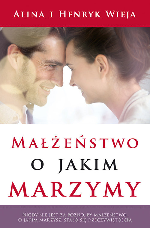 Image of Małżeństwo, o jakim marzymy