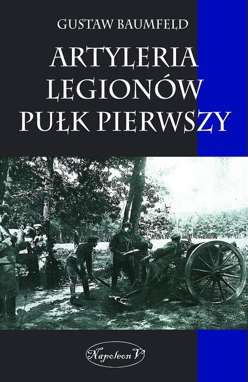 Image of Artyleria Legionów pułk pierwszy