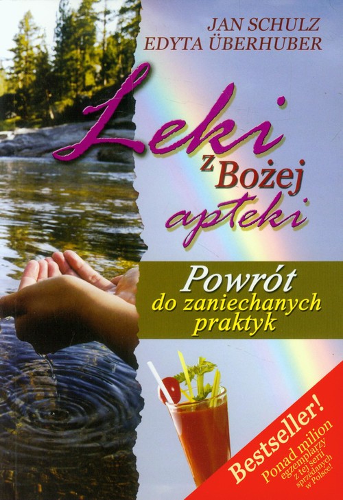 Image of Leki z Bożej apteki Powrót do zaniechanych praktyk
