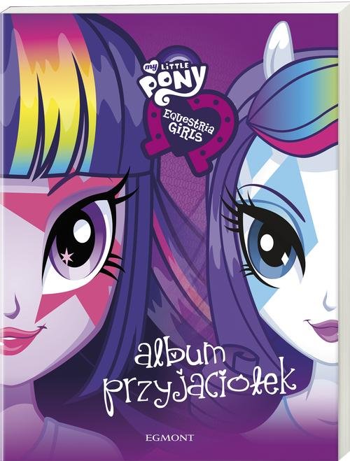 Image of My Little Pony Equestria girls Album przyjaciółek