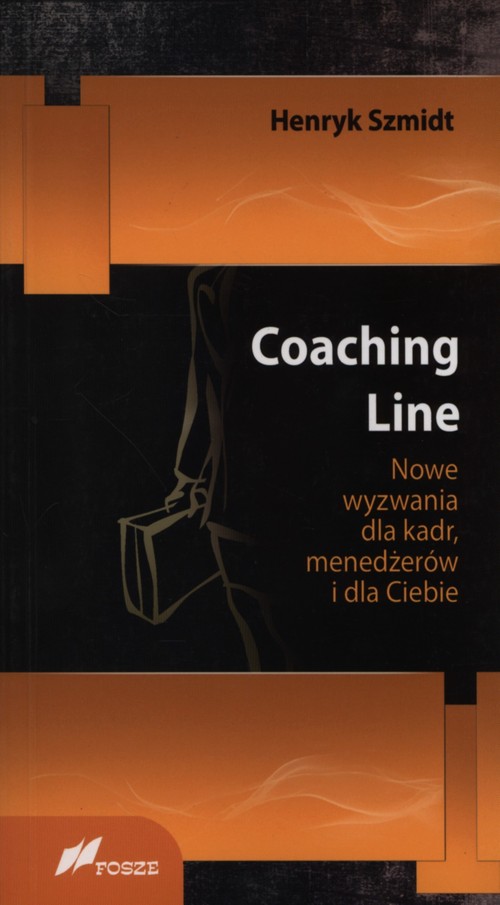 Image of Coaching Line Nowe wyzwania dla kadr, menedżerów i dla Ciebie