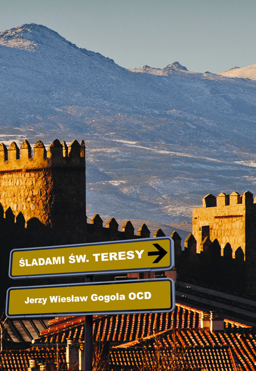 Image of Śladami św. Teresy od Jezusa