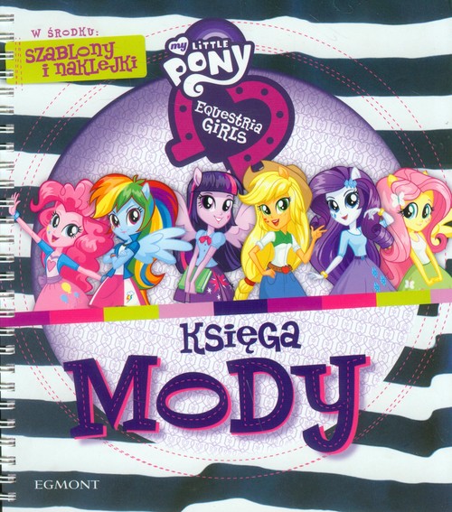 Image of My Little Pony Equestria girls Księga mody