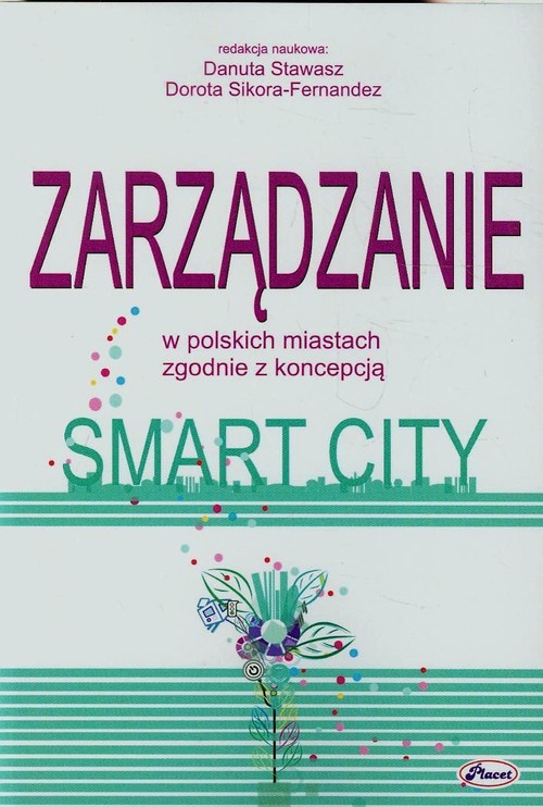 Image of Zarządzanie w polskich miastach zgodnie z koncepcją Smart City