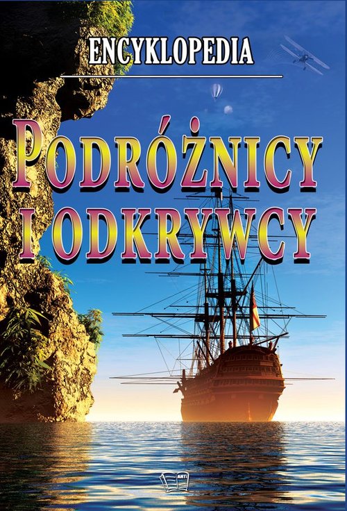 Image of Encyklopedia Podróżnicy i Odkrywcy