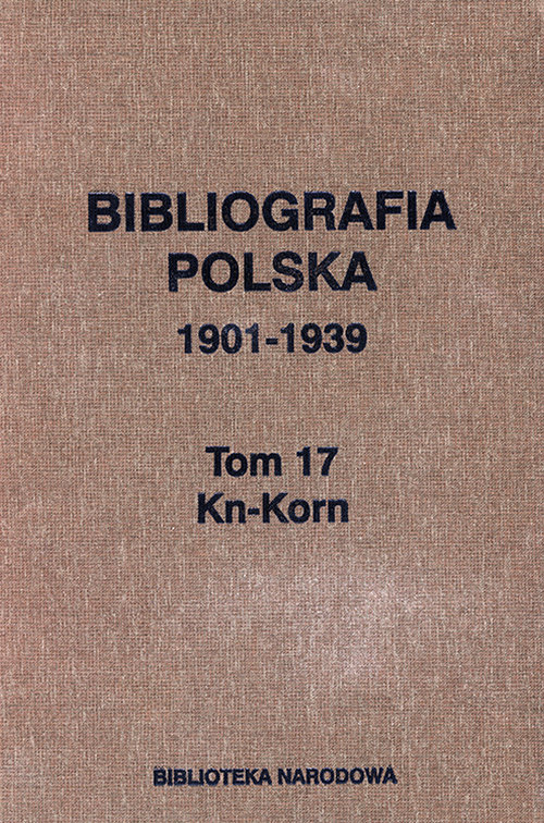 Image of Bibliografia polska 1901-1939 Tom 17 Kn-Korn