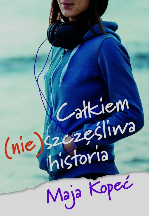 Image of Całkiem (nie)szczęśliwa historia