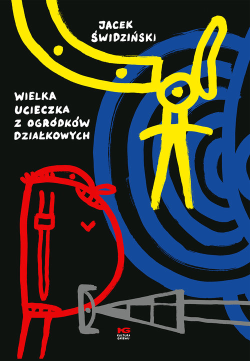 Image of Wielka ucieczka z ogródków działkowych