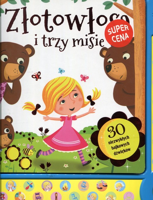Image of Złotowłosa i trzy misie 30 niezwykłych bajkowych dźwięków