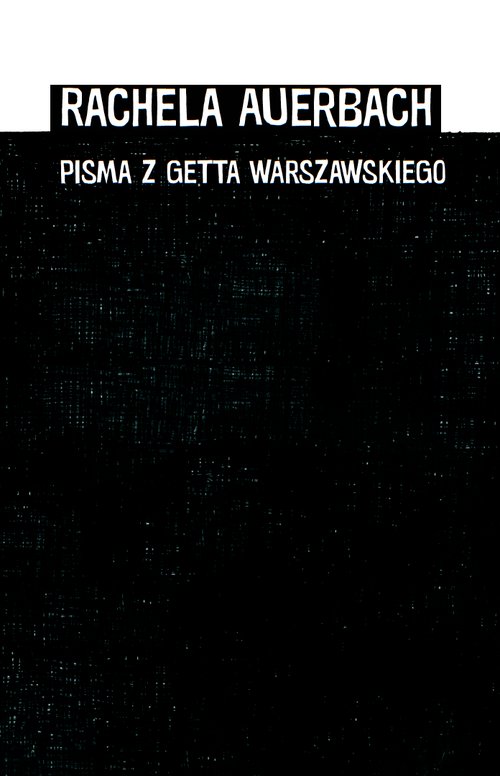 Image of Pisma z getta warszawskiego