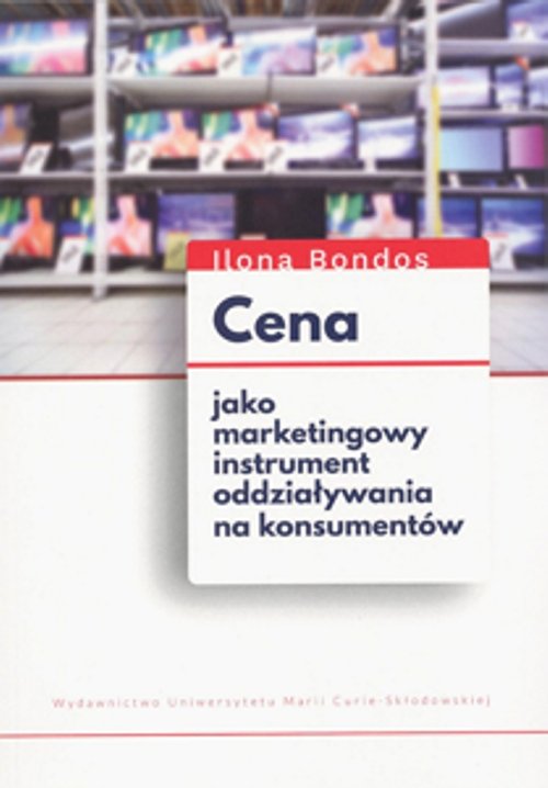Image of Cena jako marketingowy instrument oddziaływania na konsumentów