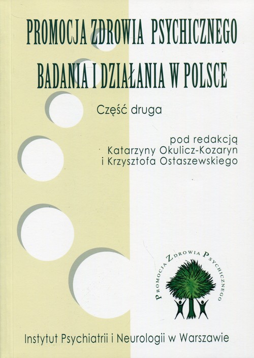 Image of Promocja zdrowia psychicznego Badania i działania w Polsce Część 2