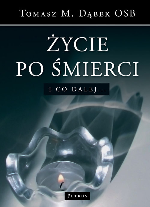 Image of Życie po śmierci I co dalej...?