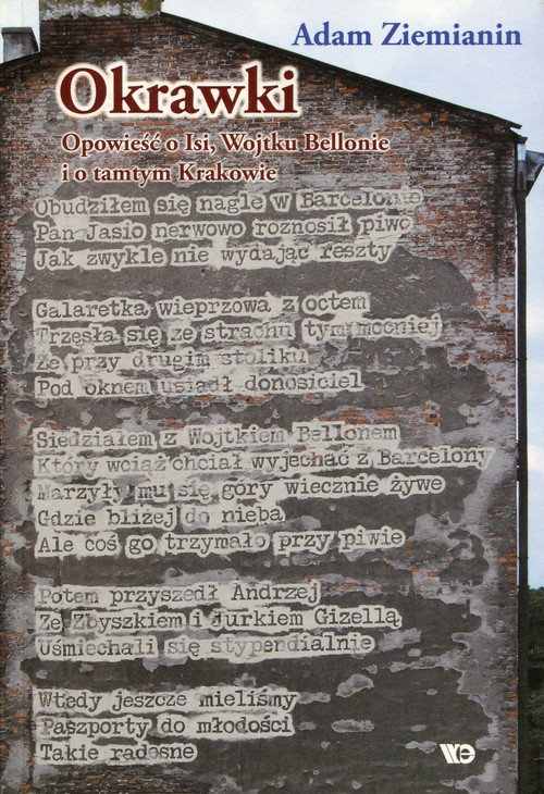 Image of Okrawki Opowieść o Isi, Wojtku Bellonie i o tamtym Krakowie
