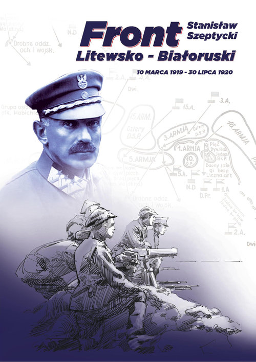 Image of Front Litewsko-Białoruski. 10 marca 1919 - 30 lipca 1920