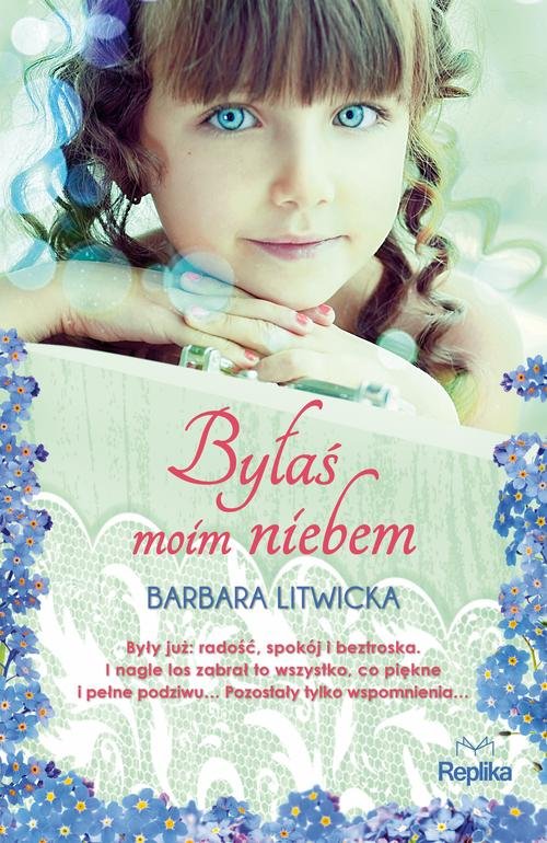 Image of Byłaś moim niebem