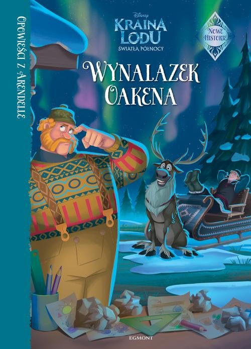 Image of Opowieści z Arendelle Wynalazek Oakena