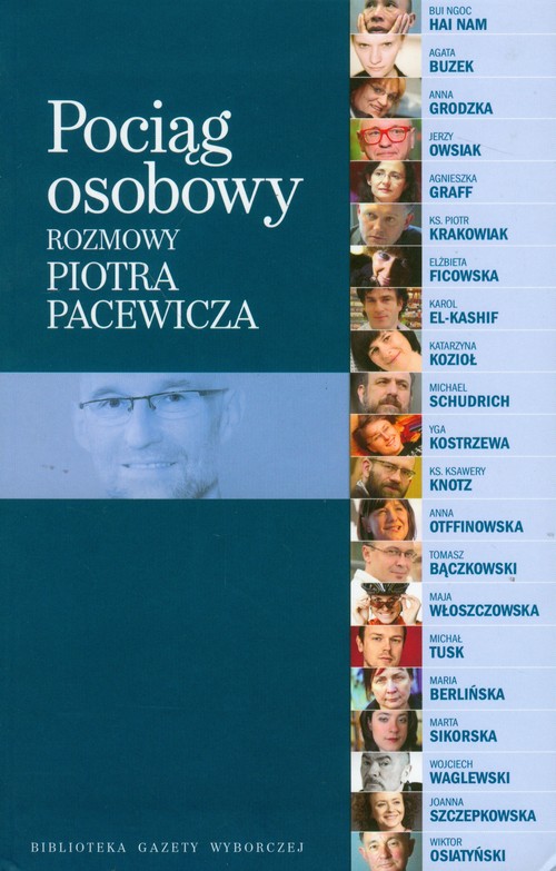 Image of Pociąg osobowy Rozmowy Piotra Pacewicza