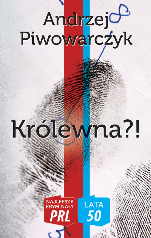 Image of Królewna?! Najlepsze kryminały PRL