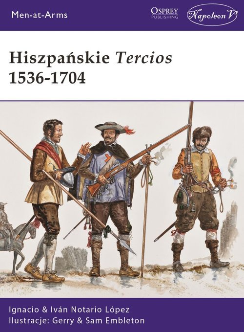 Image of Hiszpańskie Tercios 1536-1704