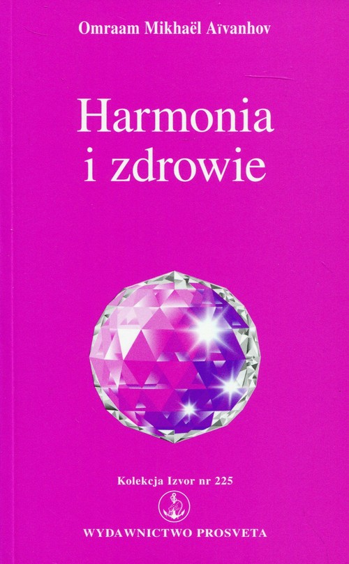 Image of Harmonia i zdrowie Kolekcja Izvor nr 225