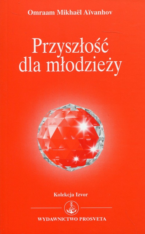 Image of Przyszłość dla młodzieży Kolekcja Izvor nr 233