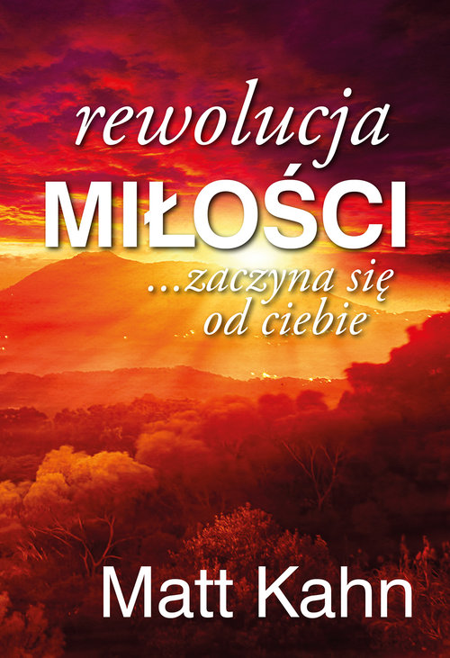 Image of Rewolucja miłości zaczyna się od ciebie