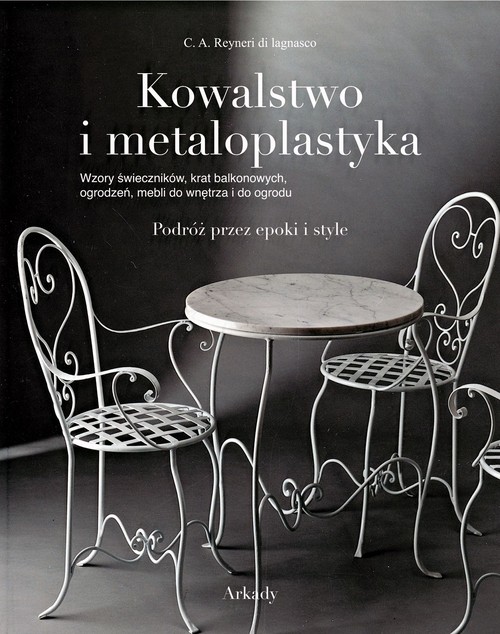 Image of Kowalstwo i metaloplastyka Podróż przez epoki i style