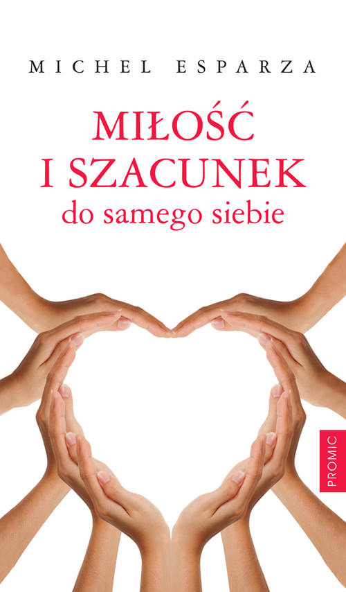 Image of Miłość i szacunek do samego siebie