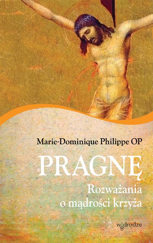 Image of Pragnę Rozważania o mądrości krzyża