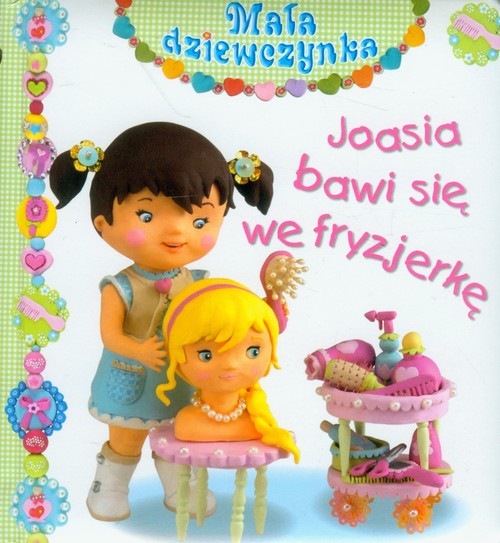 Image of Joasia bawi się we fryzjerkę