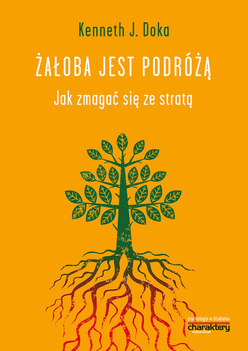 Image of Żałoba jest podróżą Jak zmagać się ze stratą